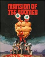 Mansion Of The Doomed Blu-ray + Slipcover