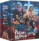 The Flesh & Blood Show Blu-ray Box